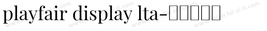playfair display lta字体转换